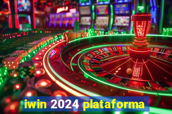 iwin 2024 plataforma